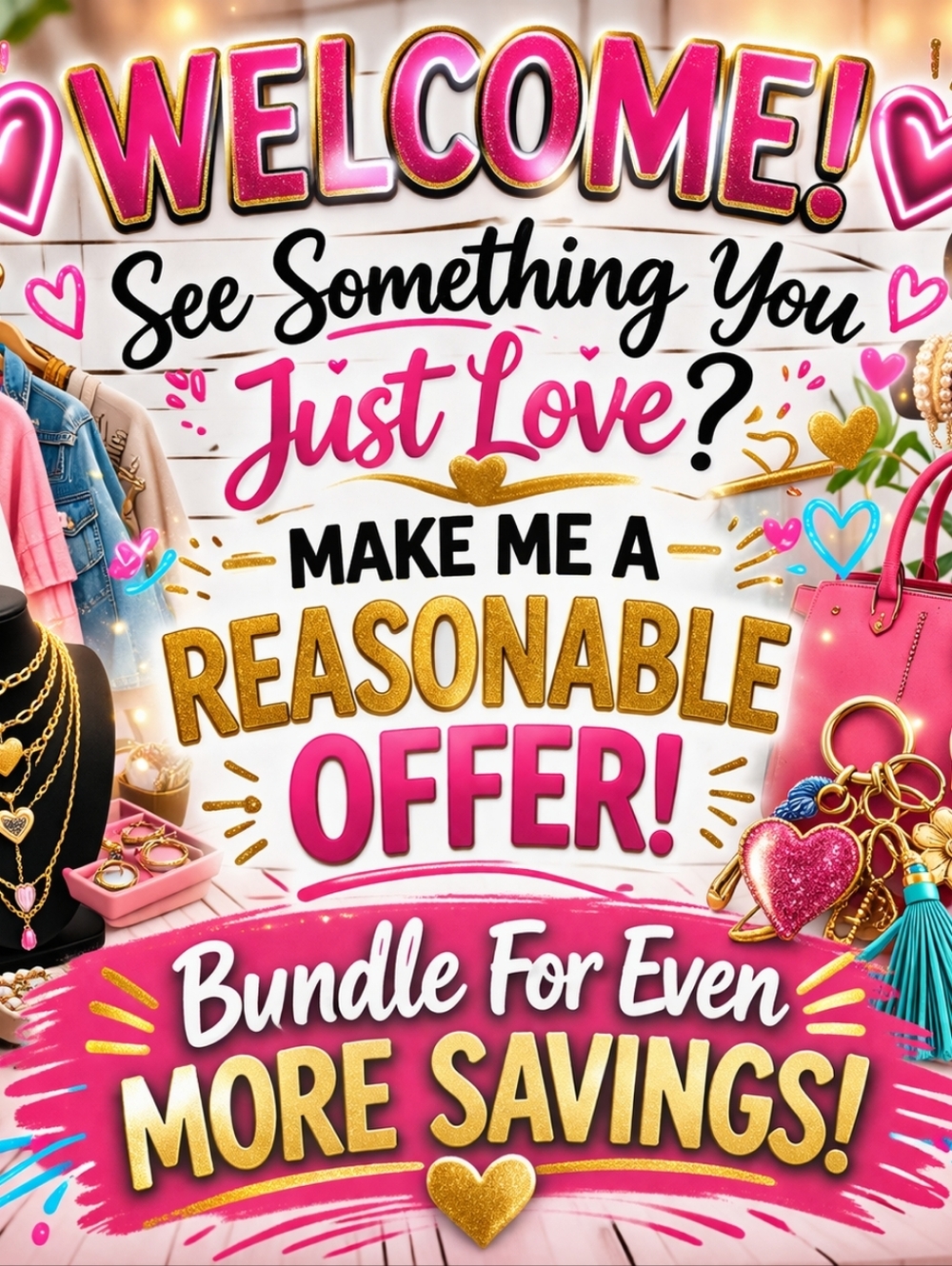 Always Open to Reasonable Offers & Bundles!